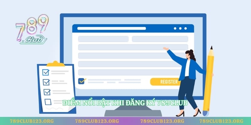 Điểm nổi bật khi đăng ký 789club