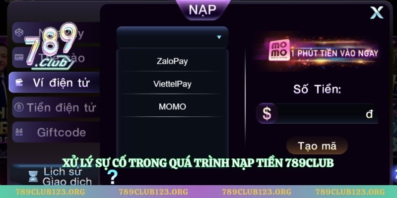 Xử lý sự cố trong quá trình nạp tiền 789club